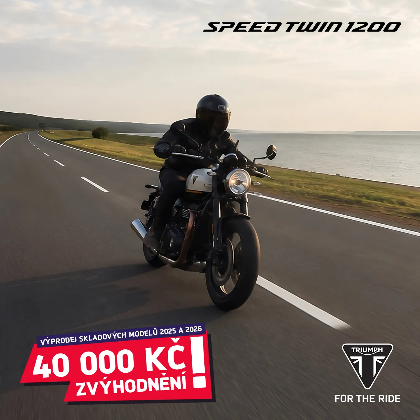 ZVÝHODNĚNÍ 40 000 KČ NA TRIUMPH SPEED TWIN 1200